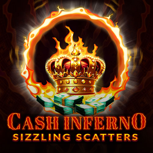 Cash Inferno Sizzling Scatters