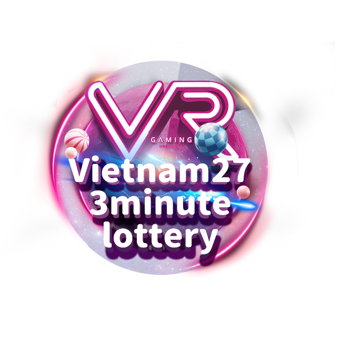 VR Vietnam-27-3minute lottery