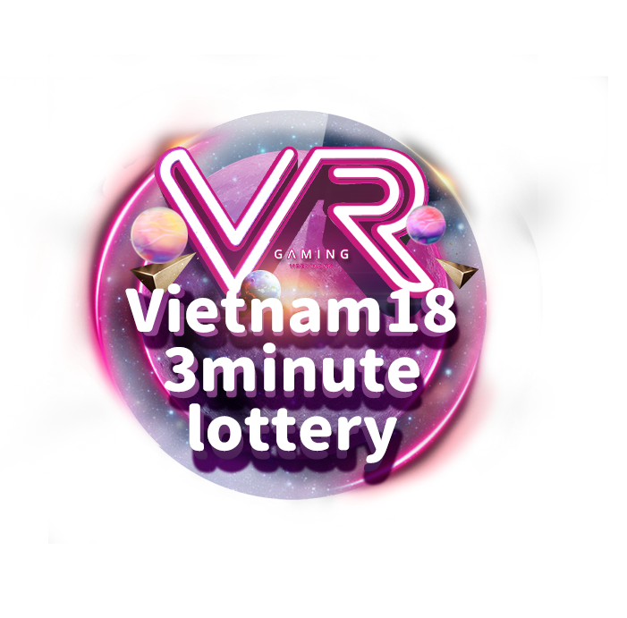 VR Vietnam-18-3minute lottery